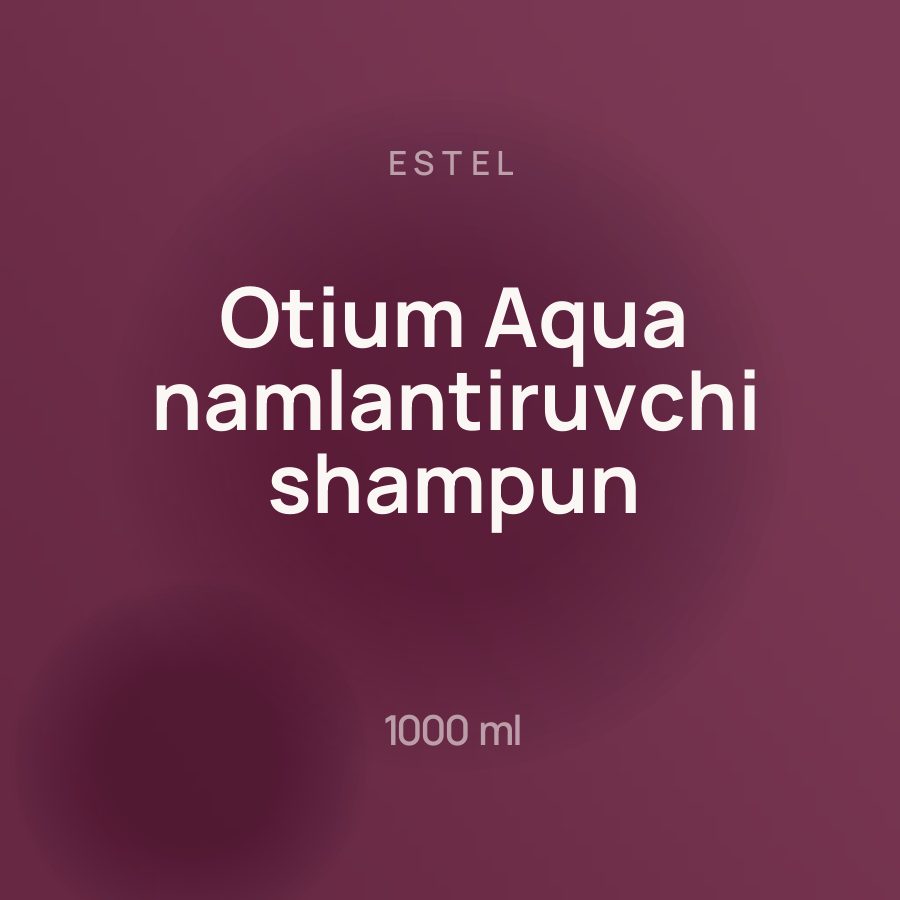 Estel Otium Aqua namlantiruvchi shampun 1000 ml — Фото 2