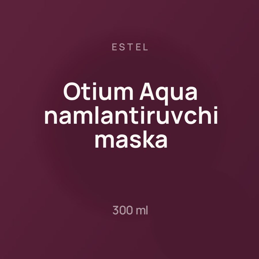 Estel Otium Aqua namlantiruvchi maska 300 ml