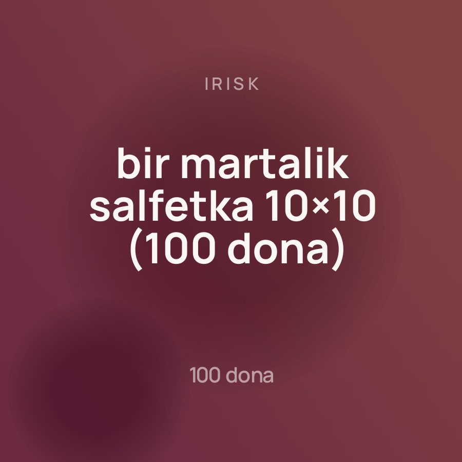 Irisk bir martalik salfetka 10×10 (100 dona) — Фото 2