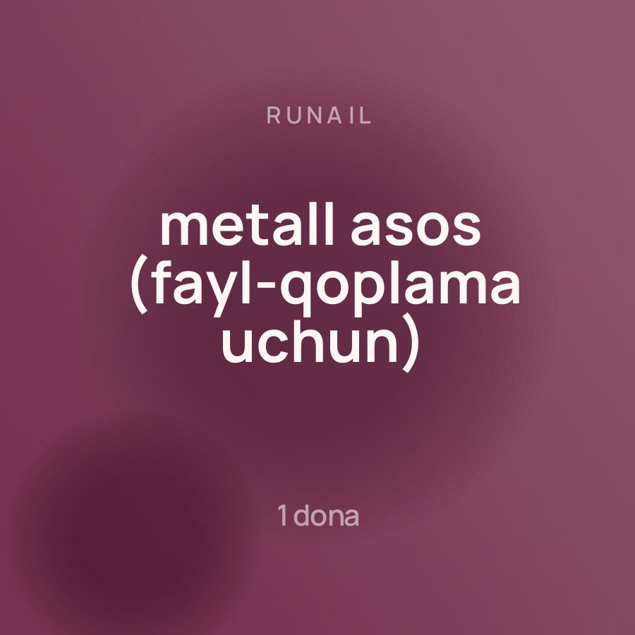 Runail metall asos (fayl-qoplama uchun) — Фото 2